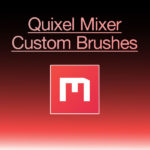 Quixel Mixer Custom Brushes
